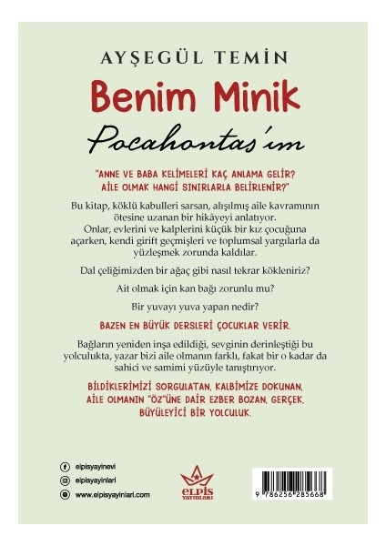 Benim Minik Pocahontas’ım- Ayşegül Temin - Elpis Yayınevi fiyatları