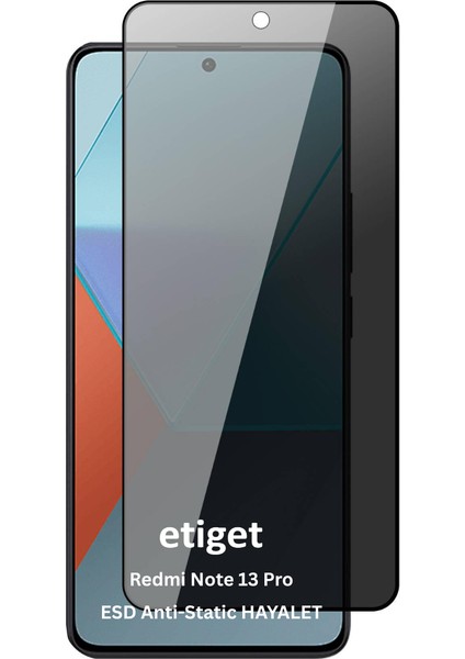 Xiaomi Redmi Note 13 Pro ”ESD ANTI-STATIC” Gizli Hayalet Cam Ekran Koruyucu