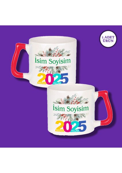 Kişiye Özel Isim Baskılı Yeni Yıl Tasarımlı Kırmızı Kulplu Kupa Bardak