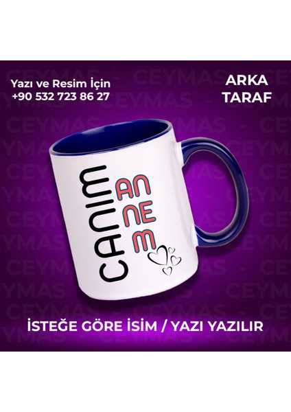 Kişiye Özel Isim Baskılı Canım Annem Renkli Kupa Bardak