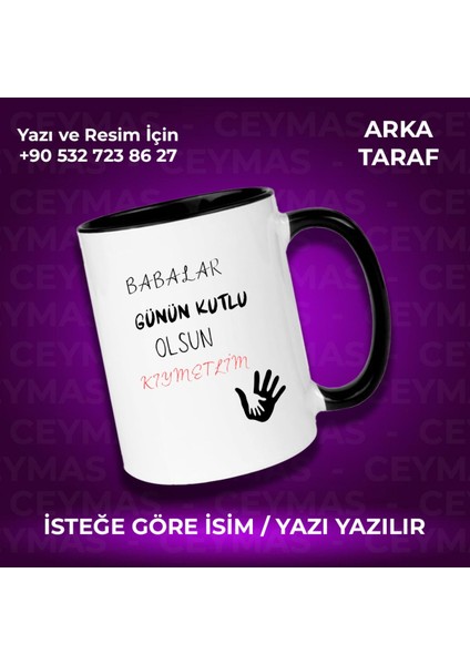 Kişiye Özel Kıymetli Babam Tasarımlı Isimli Kupa Bardak