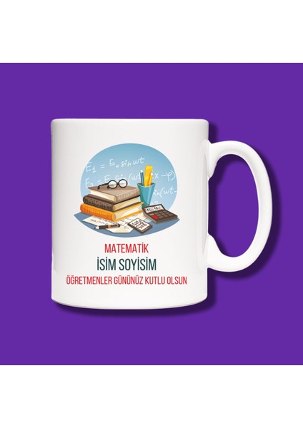 Öğretmenler Günü Kişiye Özel Matematik Öğretmeni Tasarımlı Hediye Kupa Bardak