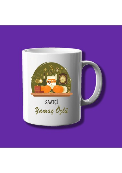 Kişiye Özel Meslek Kupası - Saatçilere Özel Isimli Kupa Bardak
