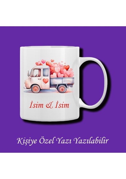 Sevgililere ve Eşlere Özel Sevgi Kamyonu Tasarımlı Isim ve Yazı Yazılabilir Renkli Kupa Bardak