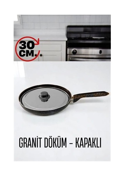 Granit Döküm Tava Paslanmaz Çelik Kapaklı -Yapışmaz Taban 30 cm