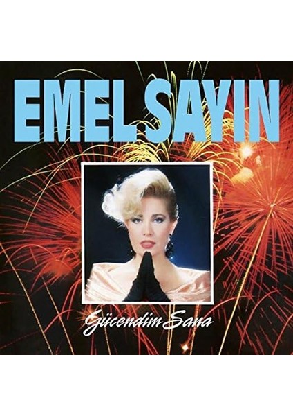 Emel Sayın - Gücendim Sana Lp - Plak