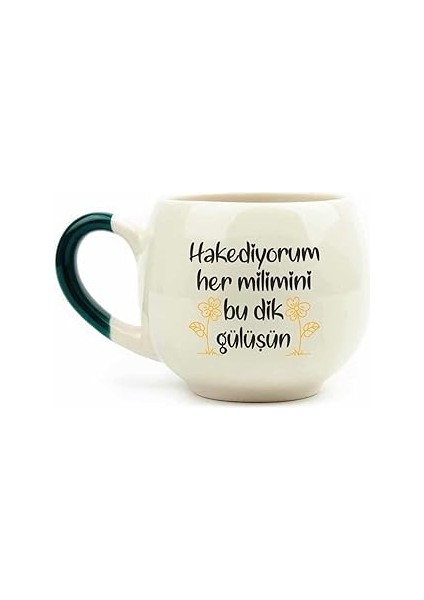 Tasarım Hakediyorum Her Milimini Bu Dik Gülüşün Krem Parlak Balon Kupa (Yeşil Kulp) - Hediye Seramik Kupa