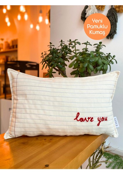 Love You Nakış Işlemeli El Yapımı Kırlent Kılıfı - Dikdörtgen Nakış Işlemeli Kırlent Kılıfı - 30X50CM