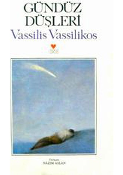 Gündüz Düşleri - Vassilis Vassilikos (1991 Basım)