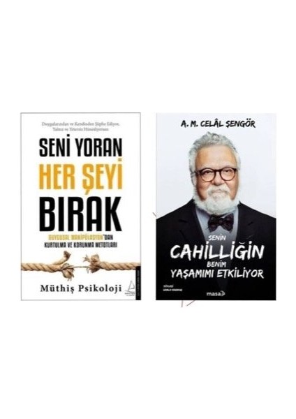 Seni Yoran Her Seyi Birak + Cahilligin Benim Yasamimi Etkiliyor = 2li Set