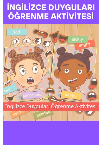 Ingilizce Duyguları Öğrenme Aktivitesi, Eğlenceli ve Eğitici Etkinlik.