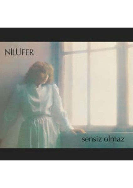 Nilüfer Sensiz Olmaz Plak