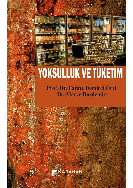 Yoksulluk ve Tüketim