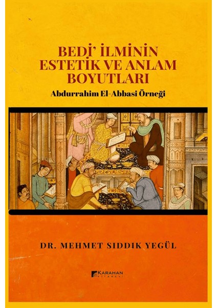 Bedi Ilminin Estetik ve Anlam Boyutları