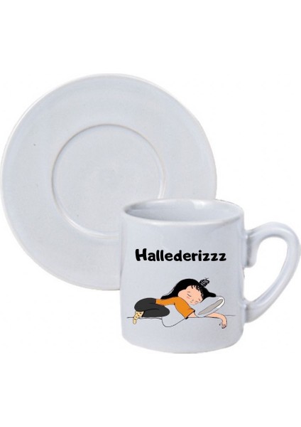 Hallederiz Yazılı Hediyelik Kahve Fincan Takımı
