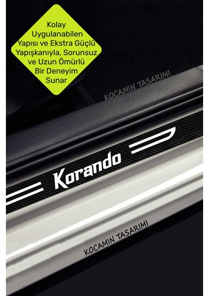 Ssangyong Korando Yazılı Kapı Koruma Eşiği Siyah Karbon Üzeri Beyaz Korando Dekoratif Yazı 4 Parça Ssangyong Korando Uyumlu fırsatları