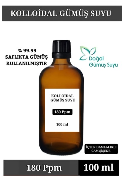 Kolloidal Gümüş Suyu 180 PPM / 100 ML İÇİLEBİLİR GÜMÜŞ SUYU.