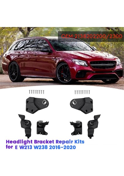E W213 W238 Için 1 Çift Far Braketi Tamir Takımı (Yurt Dışından)