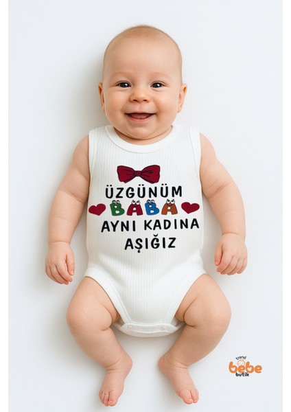 Üzgünüm Baba Aynı Kadına Aşığız Yazılı Pamuklu Ribana Tulum Body Zıbın Çıtçıtlı 6–36 Ay Unisex