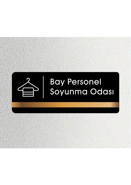 Ofis Departman Kapı Isimliği, Yönlendirme Levhası - Bay Personel Soyunma Odası - 26X10CM Antrasit - Bronz
