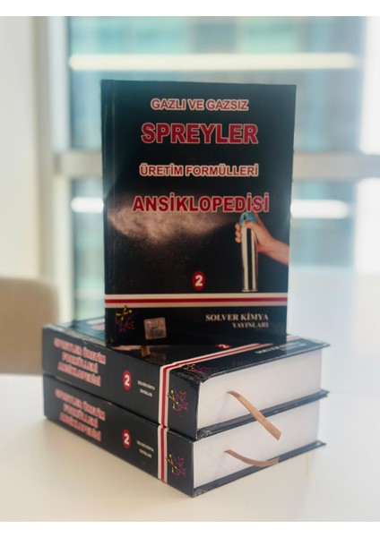 Gazlı ve Gazsız Spreyler Üretim Formülleri Ansiklopedisi -2 | Sprey Üretim Kitabı | Pratik, Makinesiz Uygulanabilir 100+ Formül