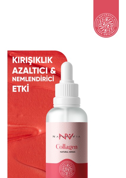 NaturaVia Collagen Serum - İnce İfade Çizgileri İçin Cilt Bakım Serumu modelleri