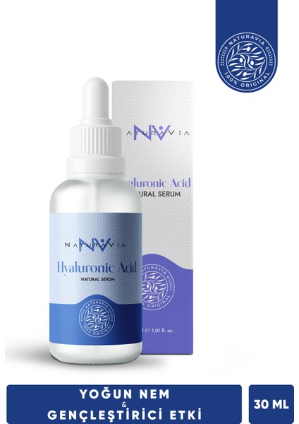 NaturaVia Hyalüronik Asit Serum - Yoğun Nem ve Gençleştirici Etki Uzman Cilt Bakımı