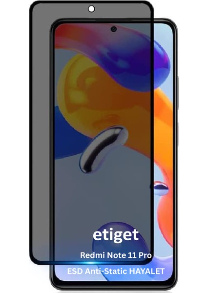 Xiaomi Redmi Note 11 Pro ”ESD ANTI-STATIC” Gizli Hayalet Cam Ekran Koruyucu