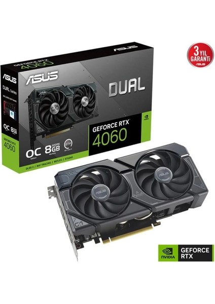Asus RTX4060 8gb Dual RTX4060-O8G-EVO Gddr6 128BIT HDMI Dp Pcıe 4.0