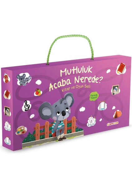 Mutluluk Acaba Nerede? – Kitap ve Oyun Seti (Parmak Takipli)