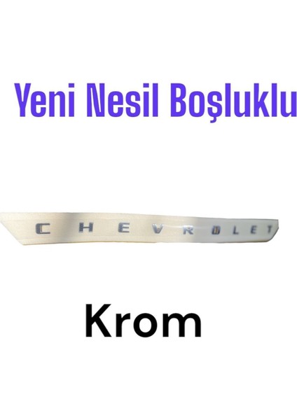 Yeni Nesil Boşluklu Chevrolet Bagaj Yazısı