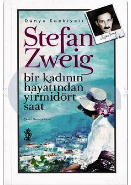 Bir Kadının Yaşamından Yirmi Dört Saat