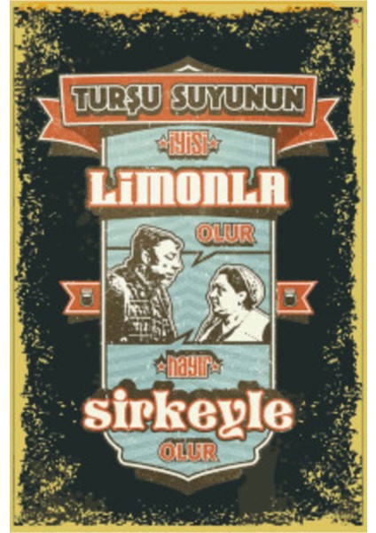 Münir Özkul Adile Naşit Turşu Suyu Yeşilçam Replikleri Retro Ahşap Poster