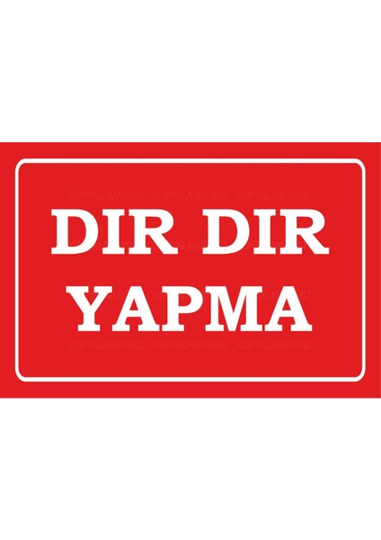 Dır Dır Yapma Atarlı Komik Sözler Duvar Yazıları Ev Dekorasyon Tablo Retro Ahşap Poster