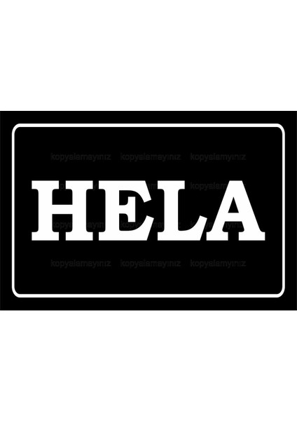 Hela Wc Tuvalet Kapı Uyarı Levhası Komik Esprili Sözler Duvar Yazıları Retro Ahşap Poster Tablo