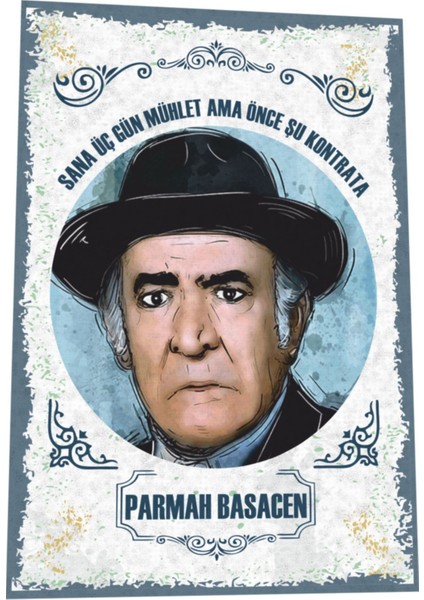 Ali Şen Sana Üç Gün Mühlet Yeşilçam Türk Sineması Replikleri Retro Ahşap Poster