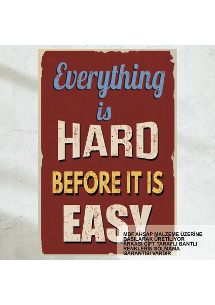 Zor Olan Her Şey Sonra Kolaylaşır Motivasyon Cesaret Verici Sözler Duvar Yazıları Retro Ahşap Poster