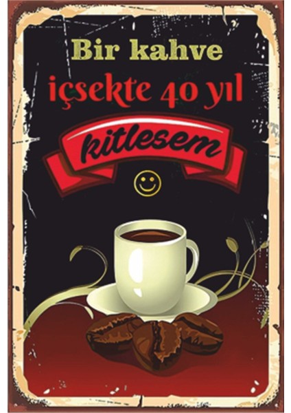Kahve Kırk Yıl Retro Ahşap Poster