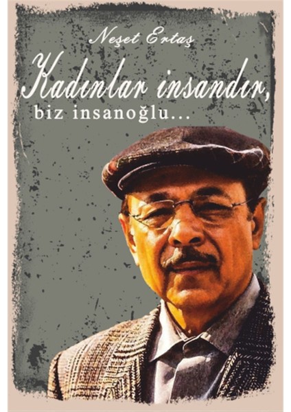 Kadınlar Insandır Neşet Ertaş Retro Ahşap Poster