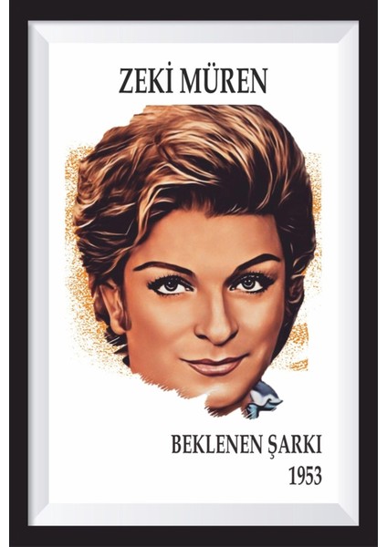 Zeki Müren Beklenen Şarkı Yeşilçam Çerçeve Görünümlü Retro Ahşap Poster