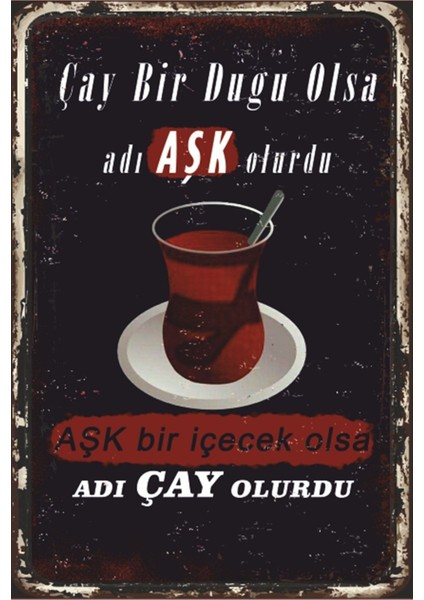 Çay Bir Duygu Olsa Çay Sözleri Duvar Yazıları Retro Ahşap Poster