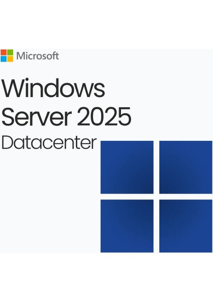 Windows Server 2025 Datacenter – 5 Kullanıcı Için Lisans