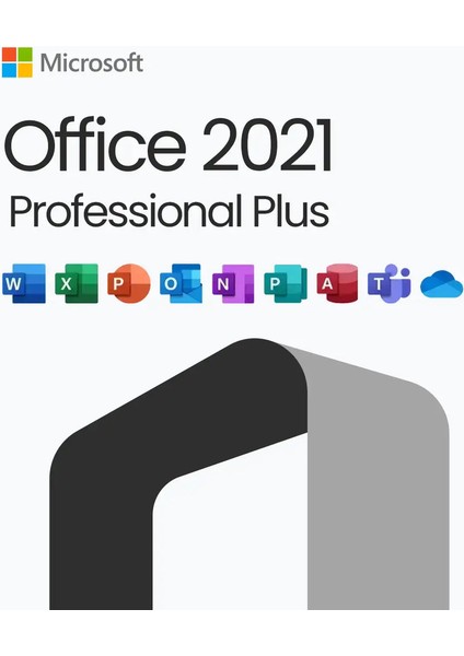Office 2021 Professional Plus – 5 Bilgisayar Için Lisans
