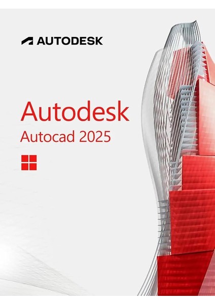 Autocad 2025 (Pc) (1 Cihaz, 3 Yıl) - Autodesk Anahtarı -
