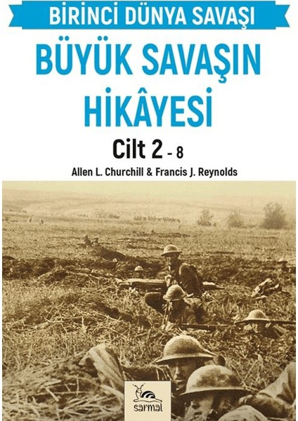 Büyük Savaşın Hikayesi Cilt 2