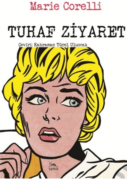 Tuhaf Ziyaret