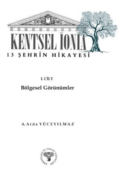 Kentsel Ionia - 13 Şehrin Hikayesi 1. Cilt Bölgesel Görünümler