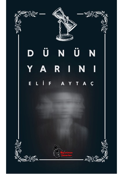 Dünün Yarını