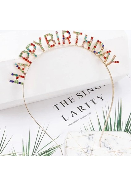 Renkli Kristal Taşlı Lüks Happy Birthday Taçı fiyatları