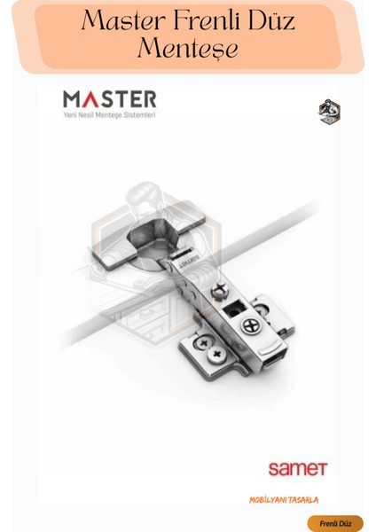 Master Frenli Düz Menteşe
